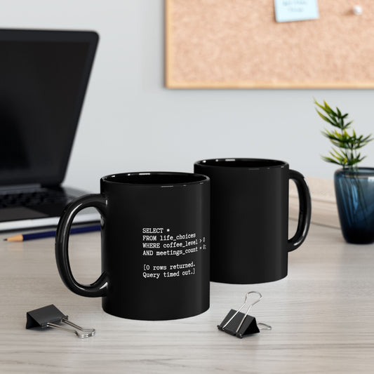 Programmer Humor Black Mug — 'No Valid Choices' Code Print Coffee Cup (11oz/15oz)